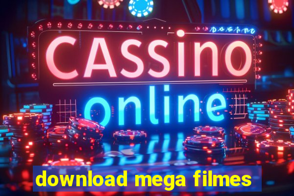 download mega filmes